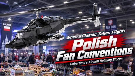 When a Classic Takes Flight: Cubertime’s Airwolf Building Blocks at Polish Fan Conventions